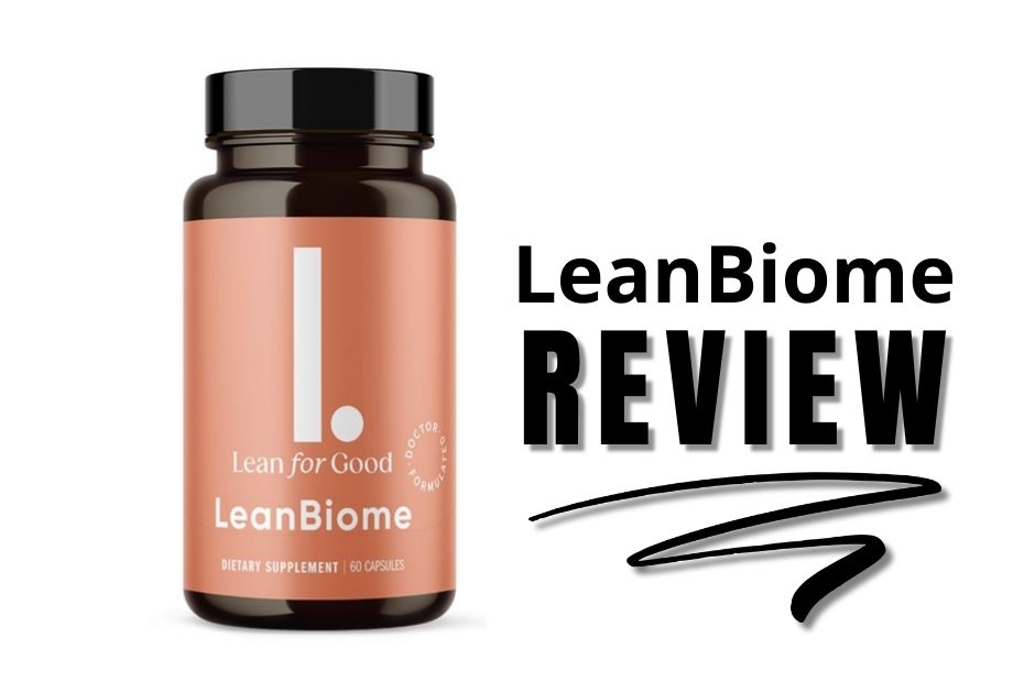 LeanBiome Review Does This Gut Health Supplement Support Healthy Weight Loss
